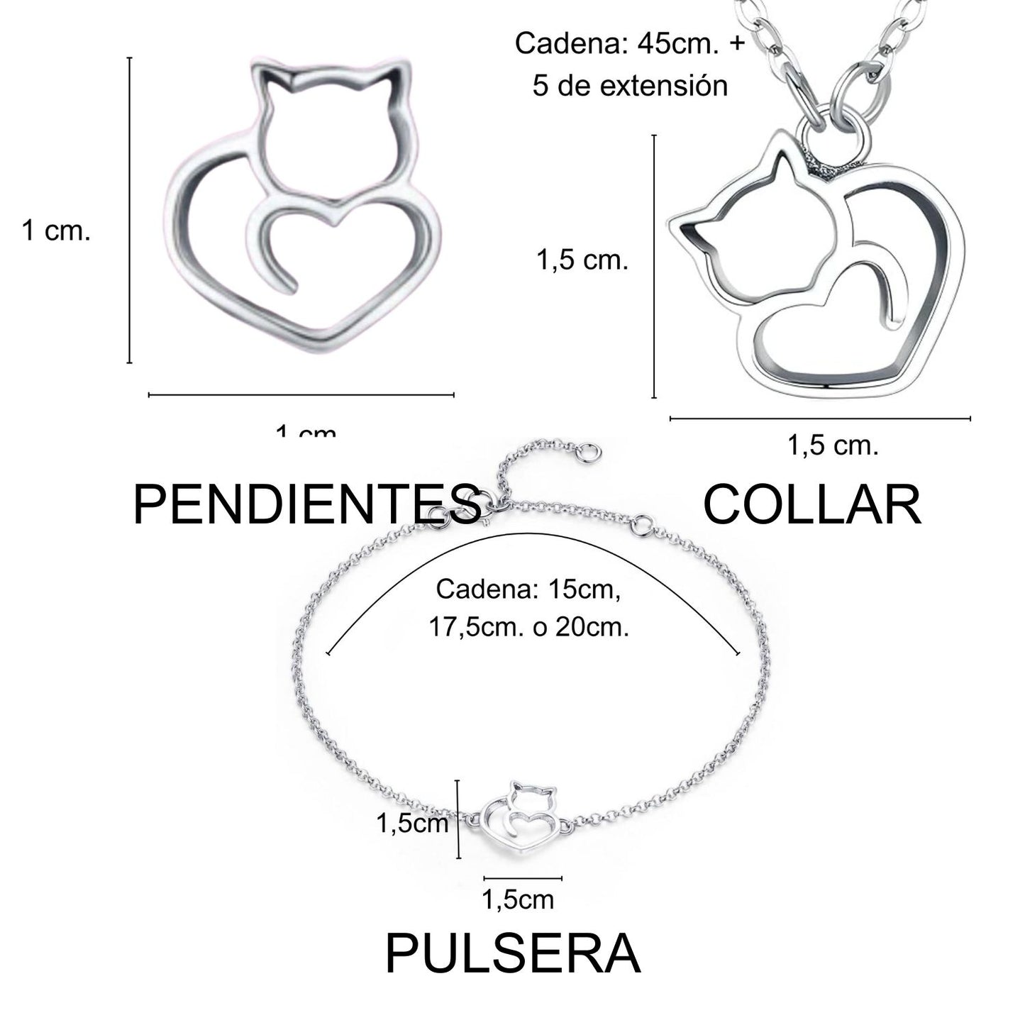 Infografia con las medidas de las joyas con gato corazon, colgante de pulsera y collar 1,5 x 1,5, cadena de collar de 45 + 5 cm. Cadena de pulsera de 15, 17,5 o 20cm y pendientes de 1 x 1